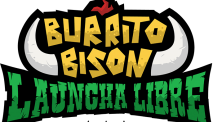 Burrito Bison Launcha Libre