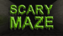 Scary Maze